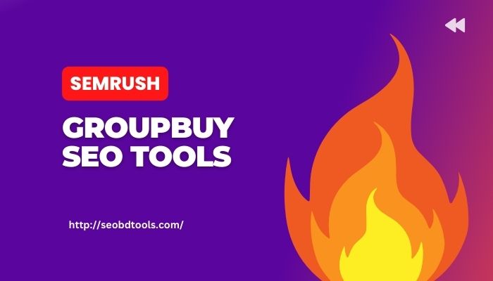 Semrush Group Buy – Buy Semrush in Cheap Price In Bangladesh